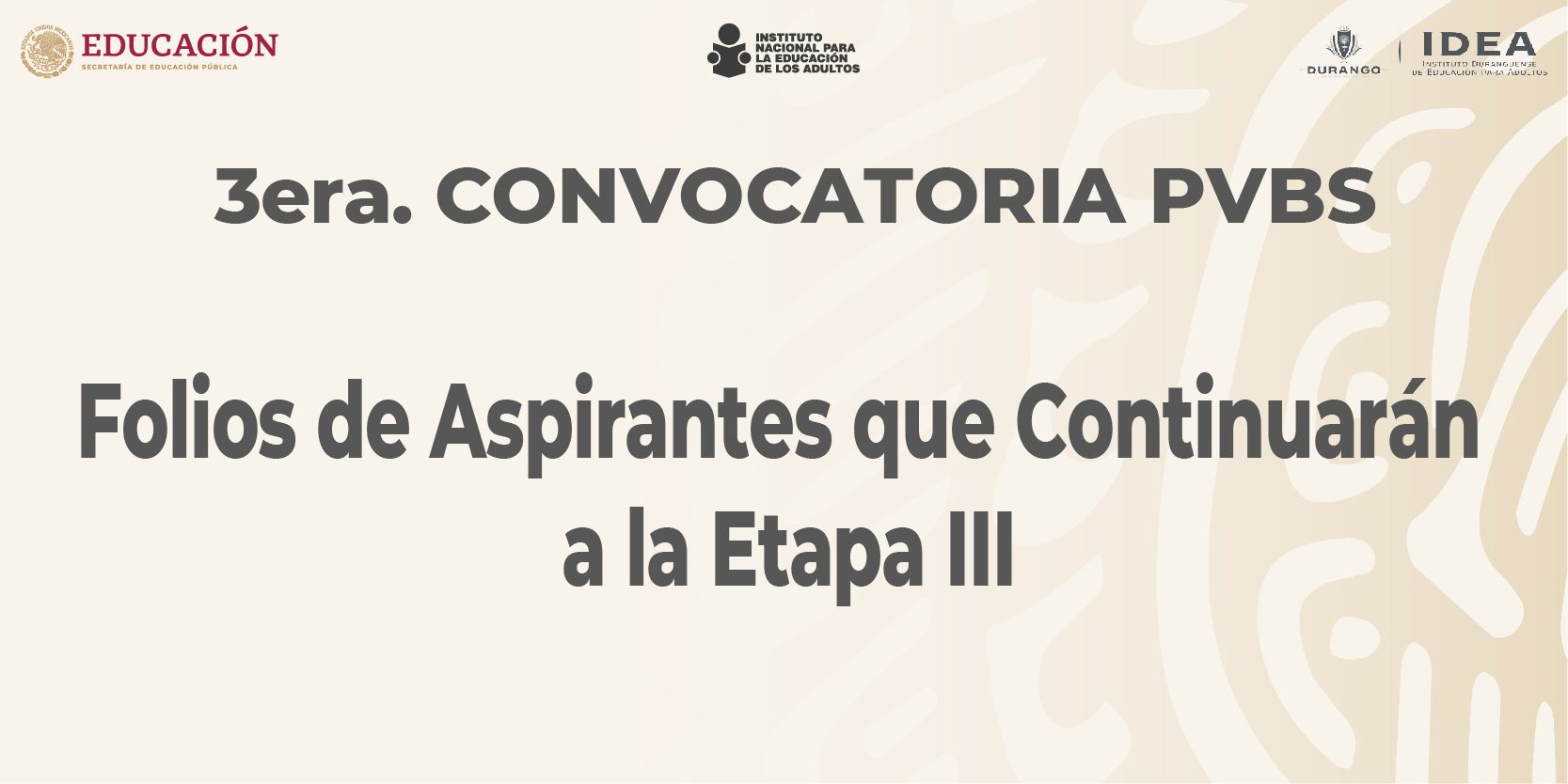 3 - Aspirantes que continuarán a la Etapa III (3era)